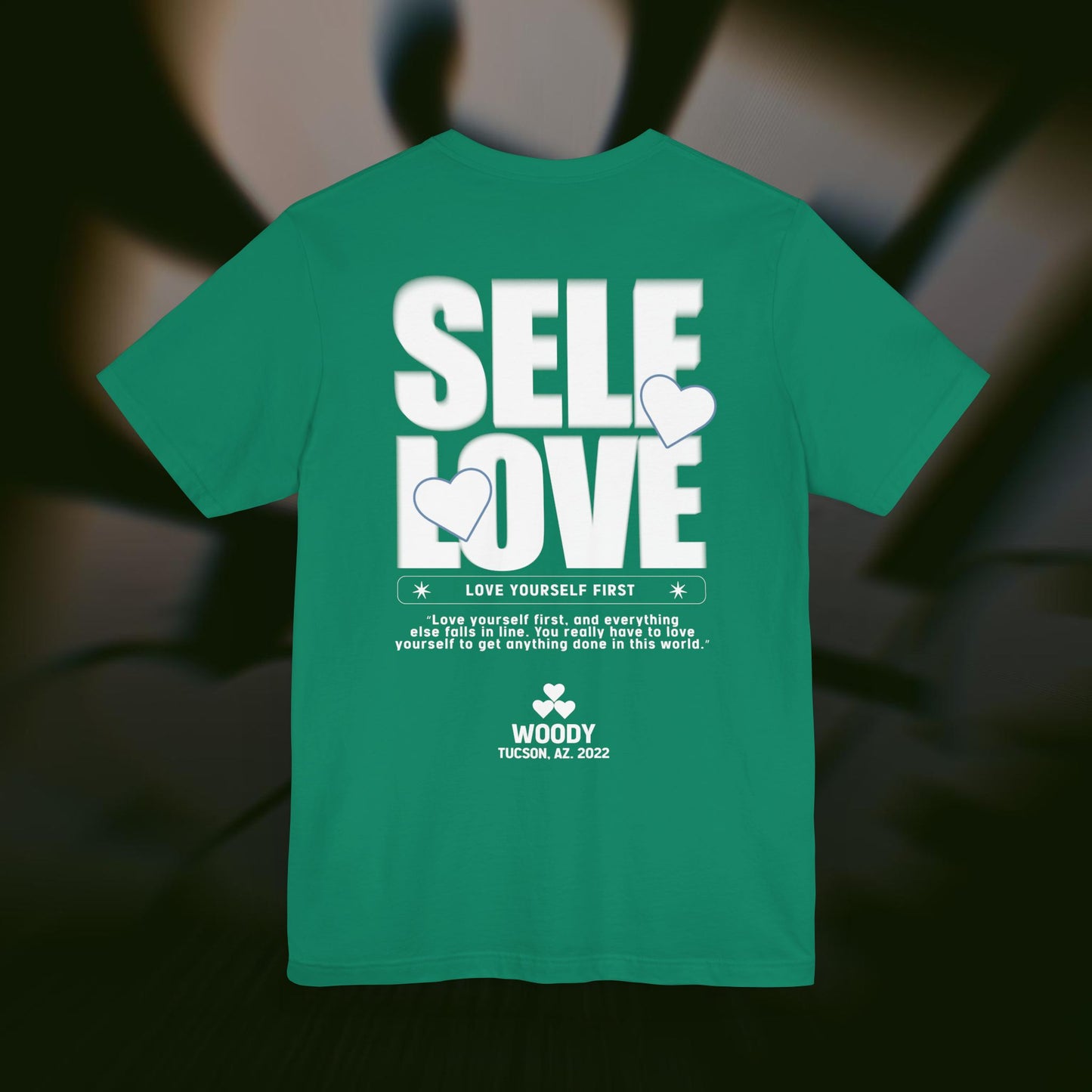 Self Love - Kelly Green - T-Shirt