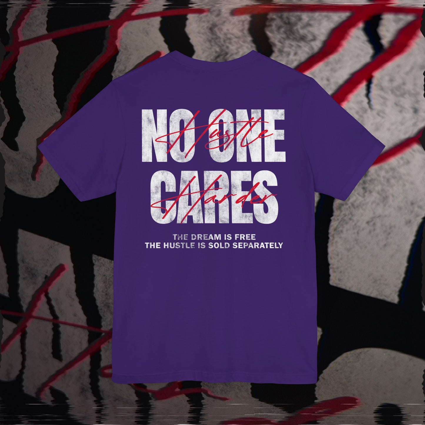 No One Cares, Hustle Harder - Purple - T-Shirt