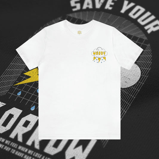 Save Your Sorrow - White - T-Shirt