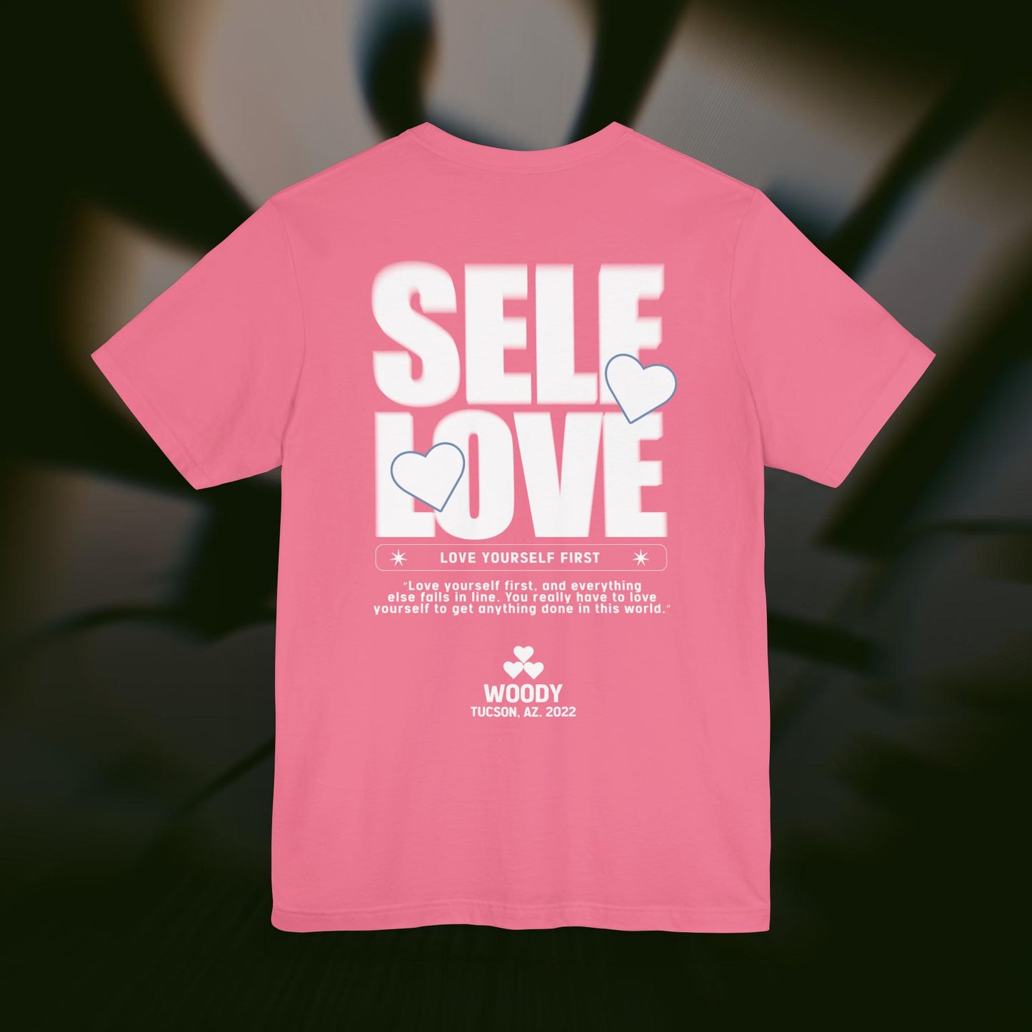 Self Love - Charity Pink - T-Shirt