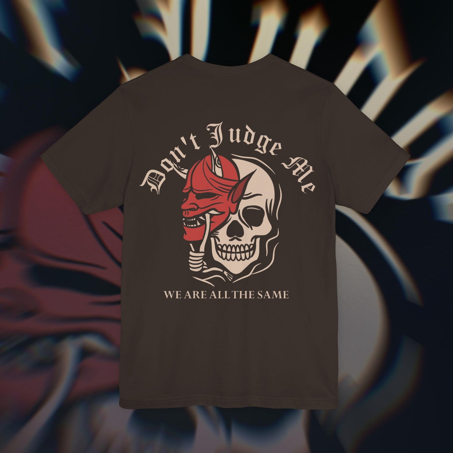 Don’t Judge Me - Brown - T-Shirt