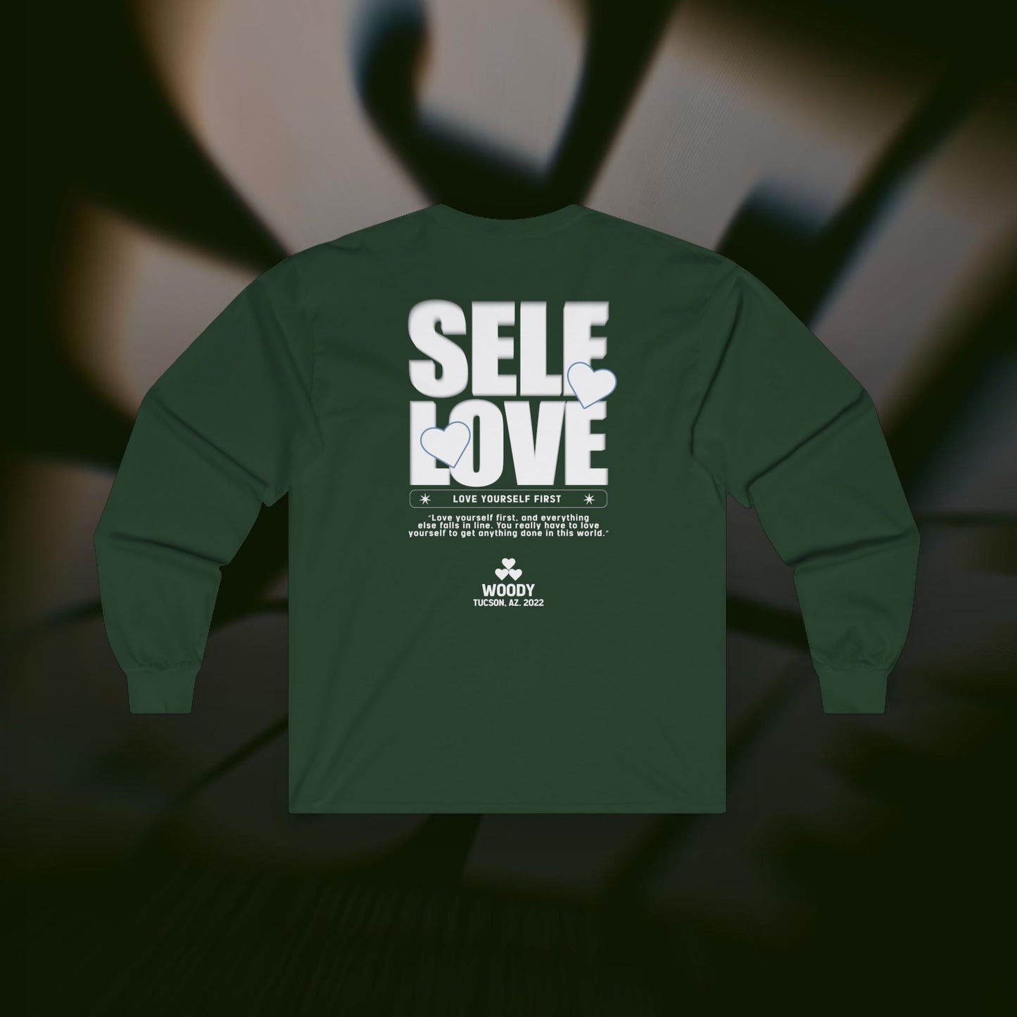 Self Love - Forest Green - Long Sleeve