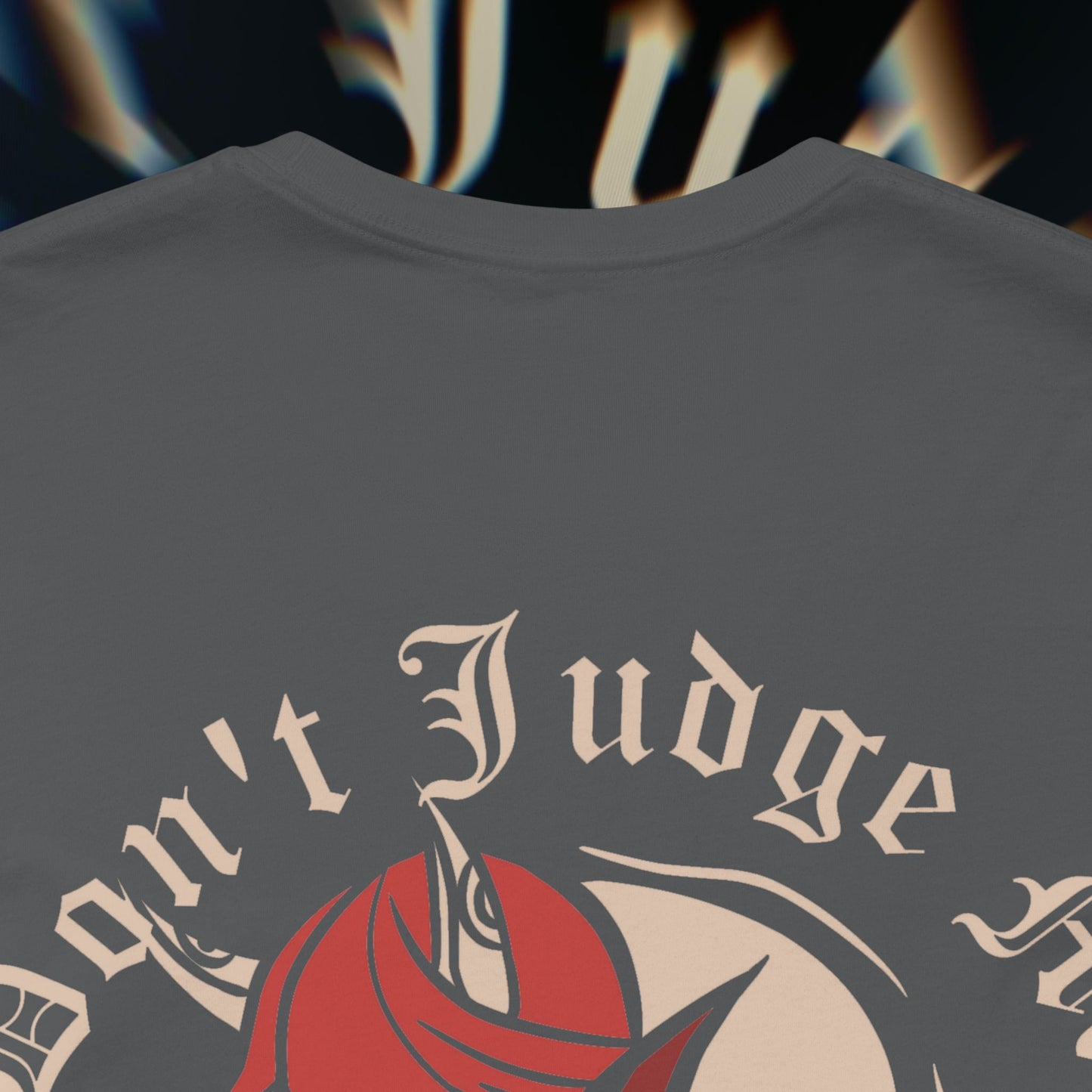 Don’t Judge Me - Asphalt - T-Shirt