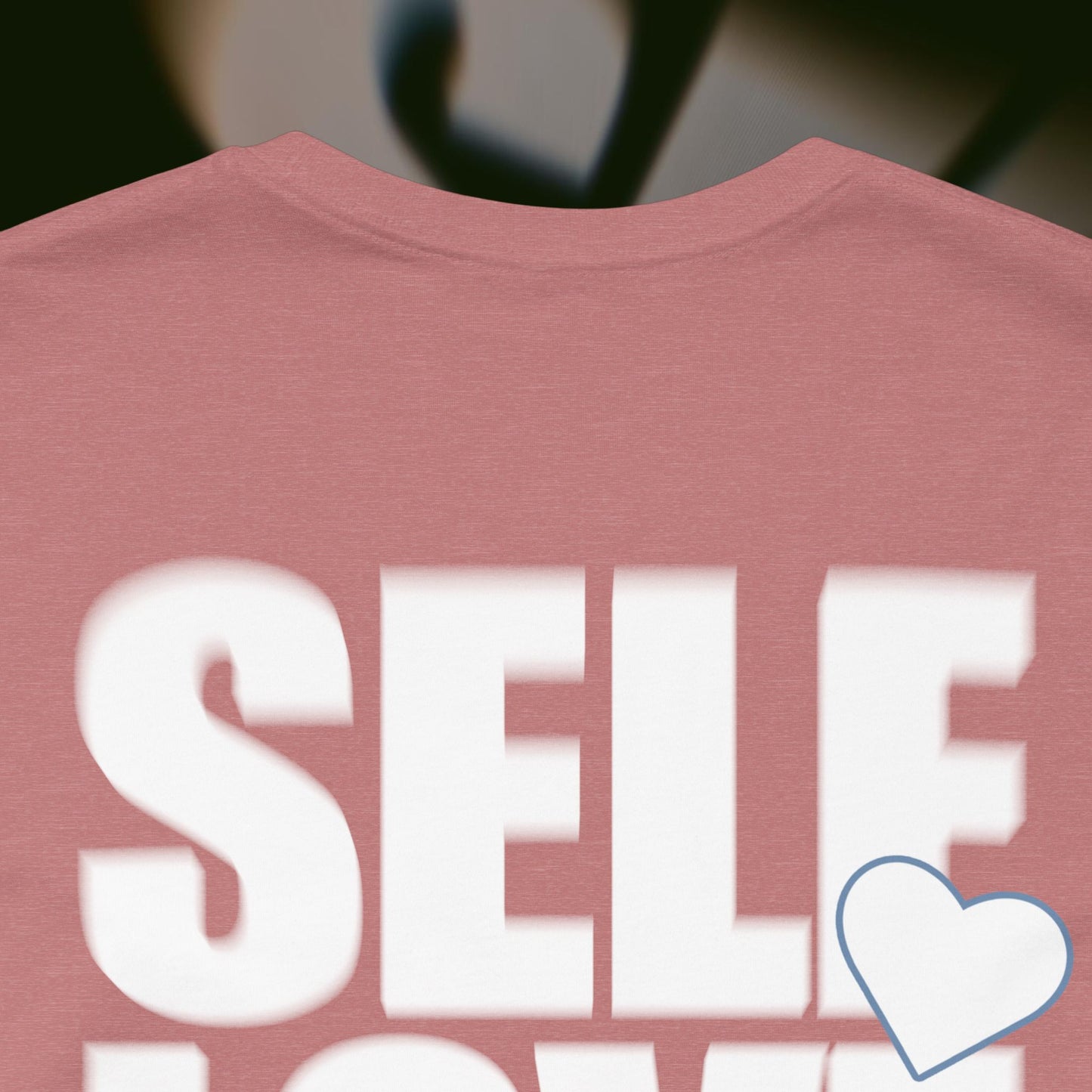 Self Love - Heather Mauve - T-Shirt