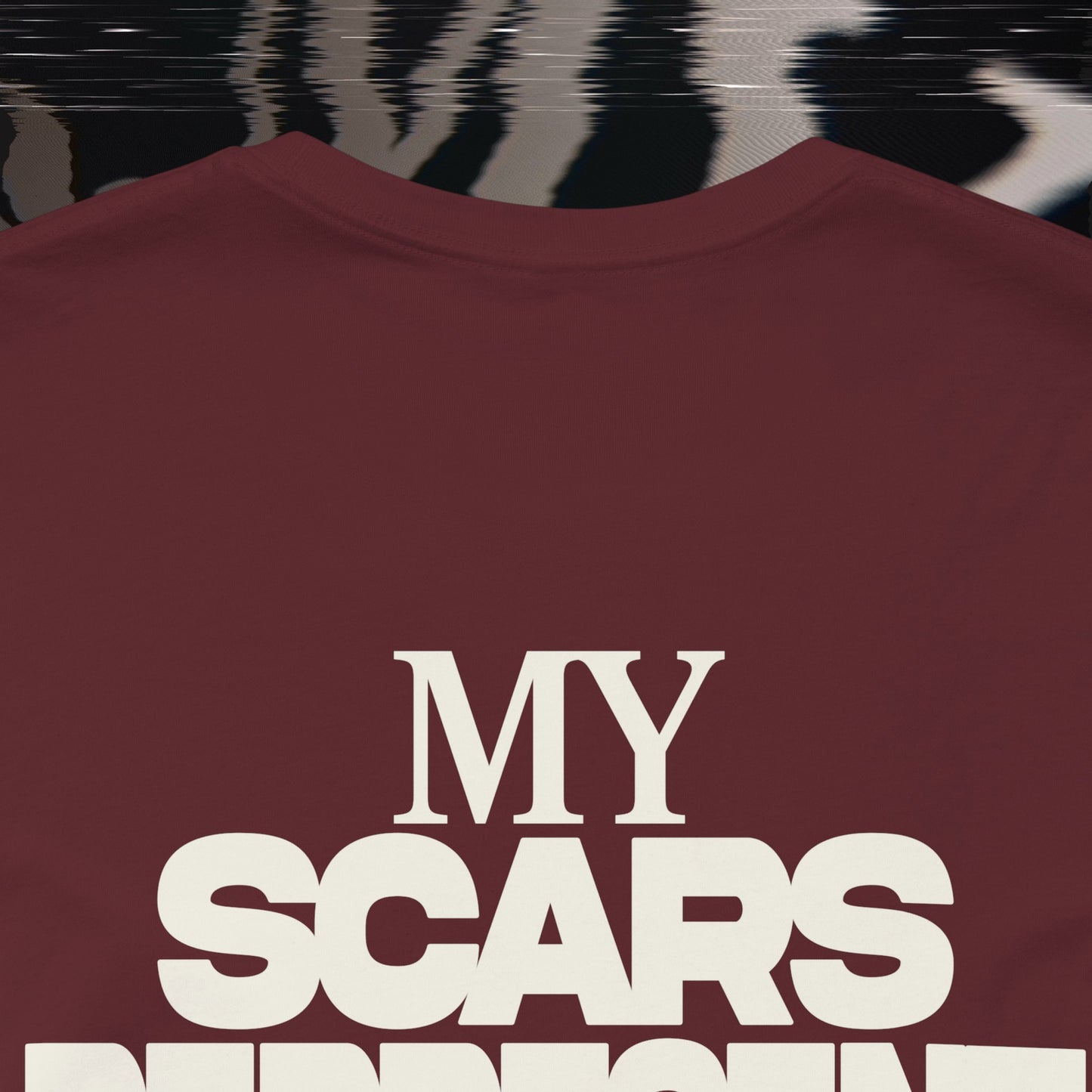 My Scars Represent My Mercy - Maroon - T-shirt