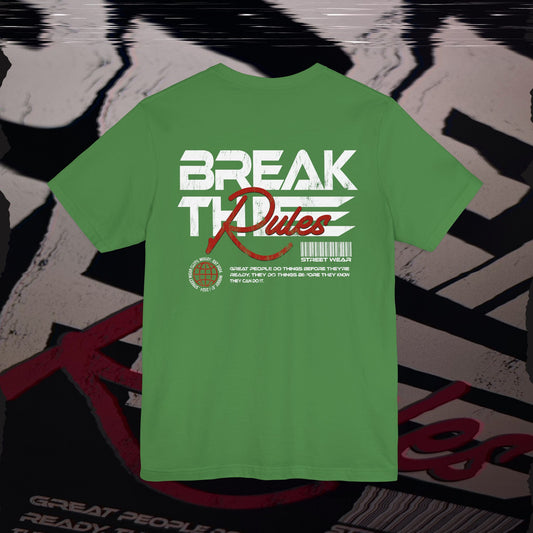 Break The Rules - Green - T-Shirt