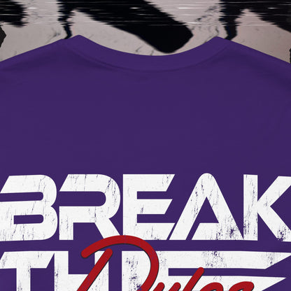 Break The Rules - Purple - T-Shirt