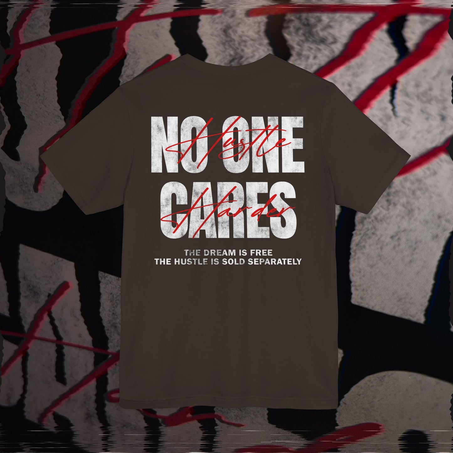 No One Cares, Hustle Harder - Brown - T-Shirt