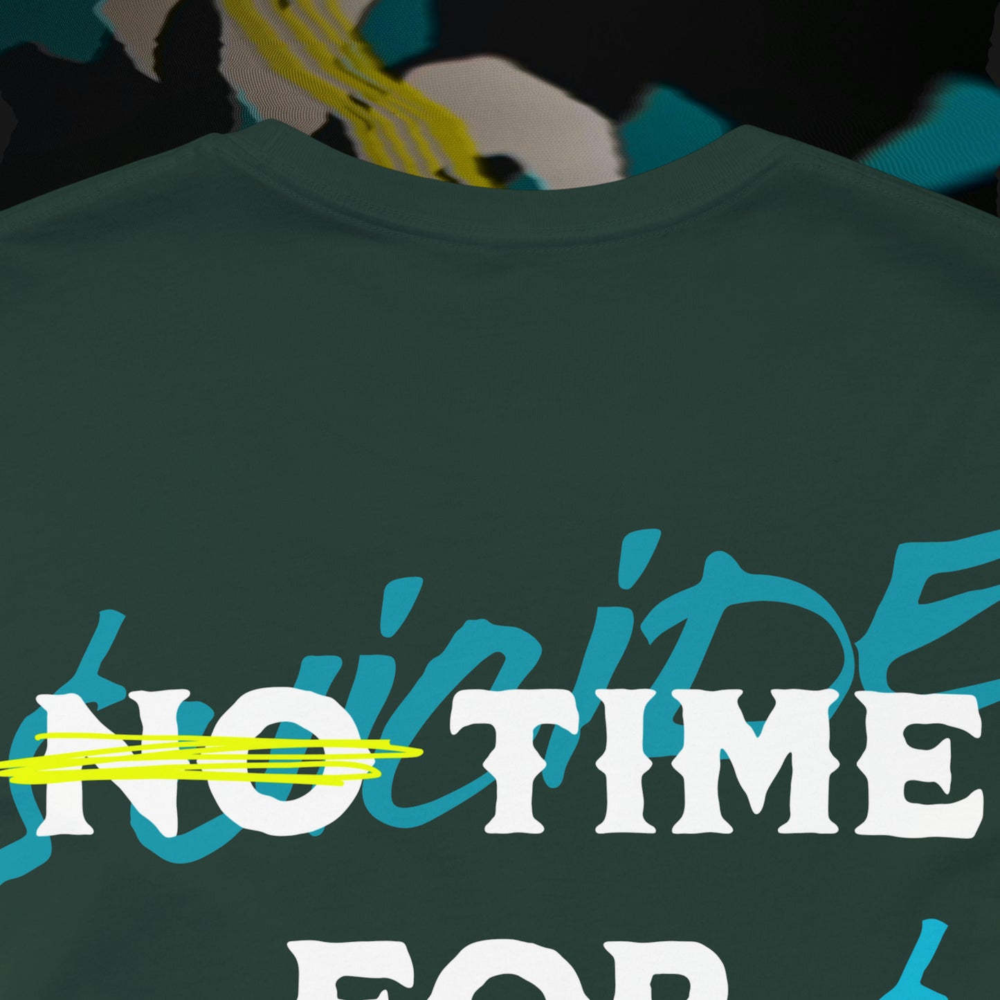 No Time For Romance - Forest - T-Shirt