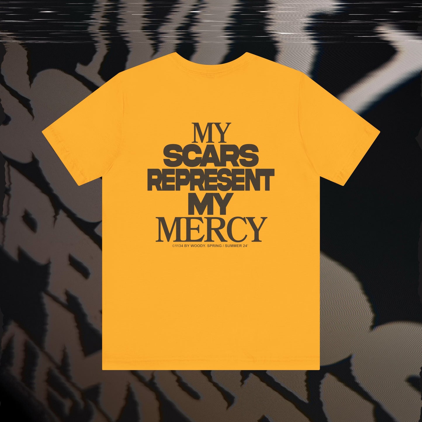 My Scars Represent My Mercy - Gold - T-shirt