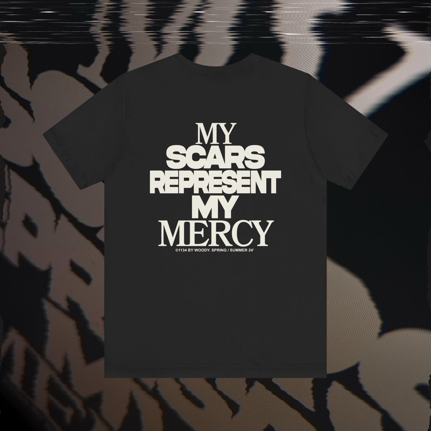 My Scars Represent My Mercy - Black - T-shirt