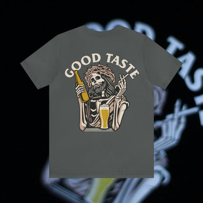 Good Taste - Asphalt - T-Shirt