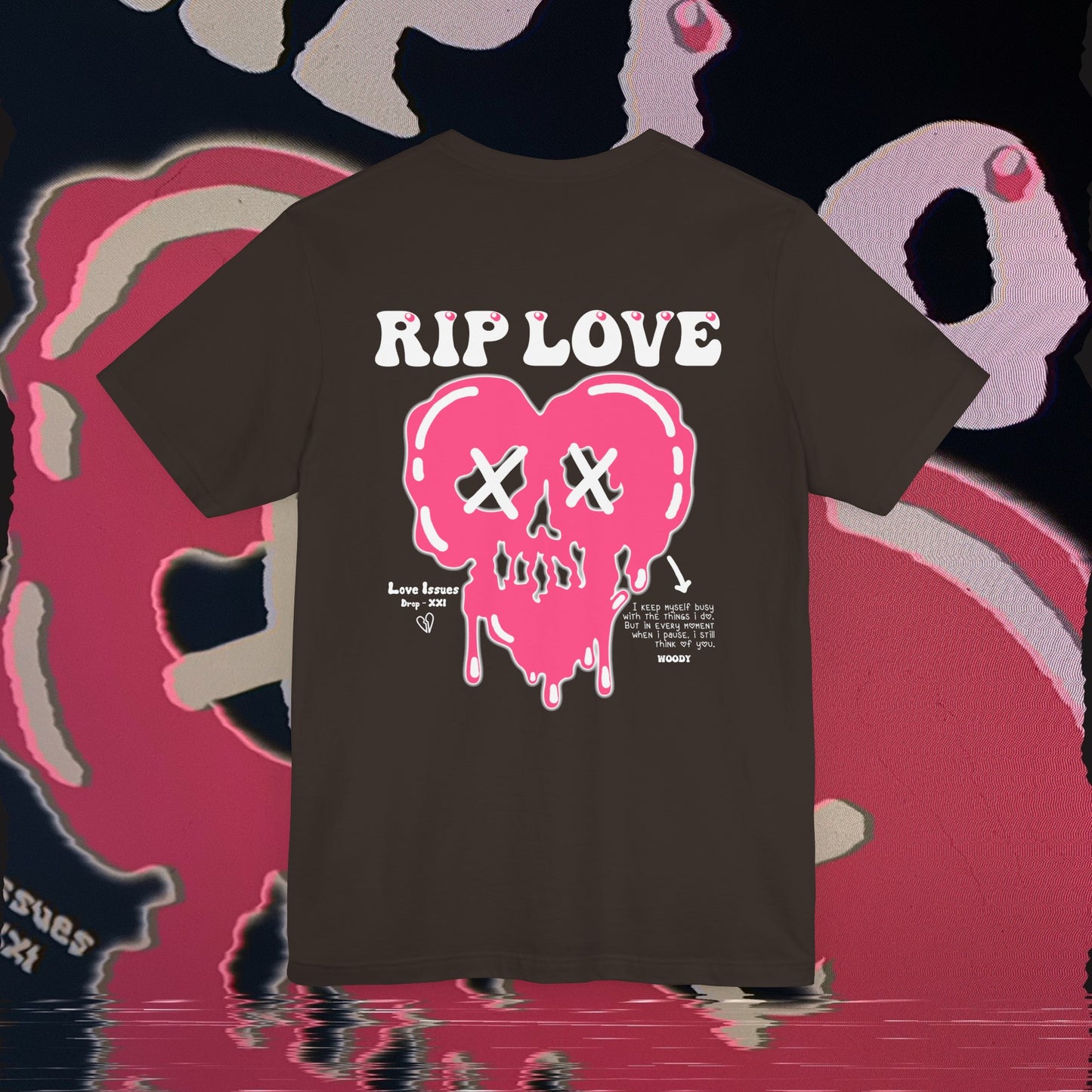 RIP Love - Brown - T-shirt