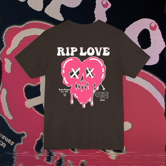 RIP Love - Brown - T-shirt