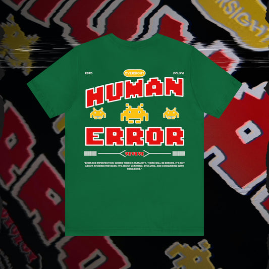 Human Error - Green - T-Shirt