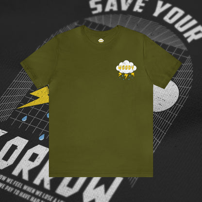 Save Your Sorrow  - Olive - T-Shirt