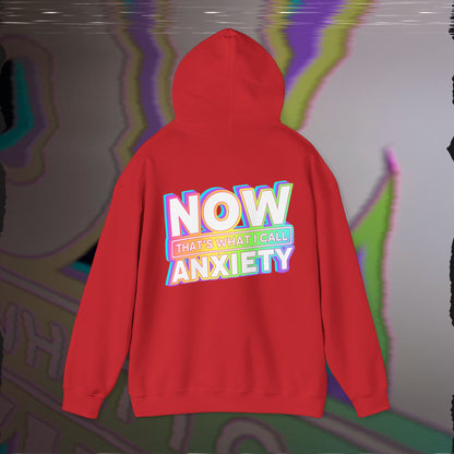 Now That's What I Call Anxiety - Red - Hoodie