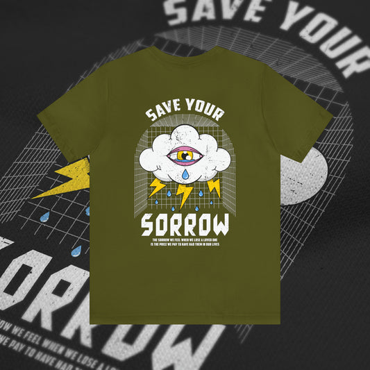 Save Your Sorrow  - Olive - T-Shirt