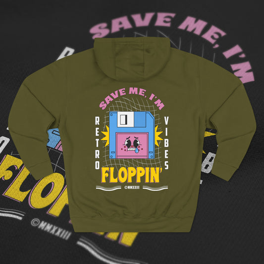 Save Me, I'm Floppin' - Army Green - Hoodie