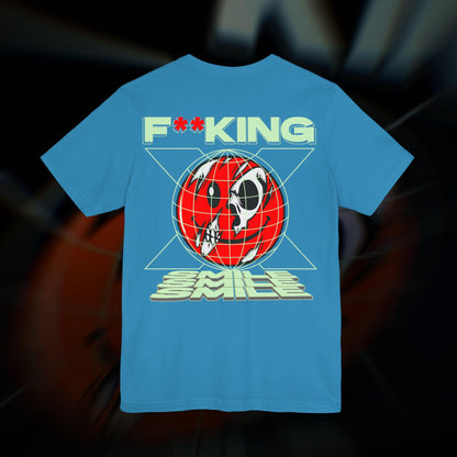 F**KING SMILE - Aqua - T-Shirt