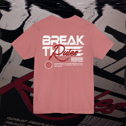 Break The Rules - Mauve - T-Shirt