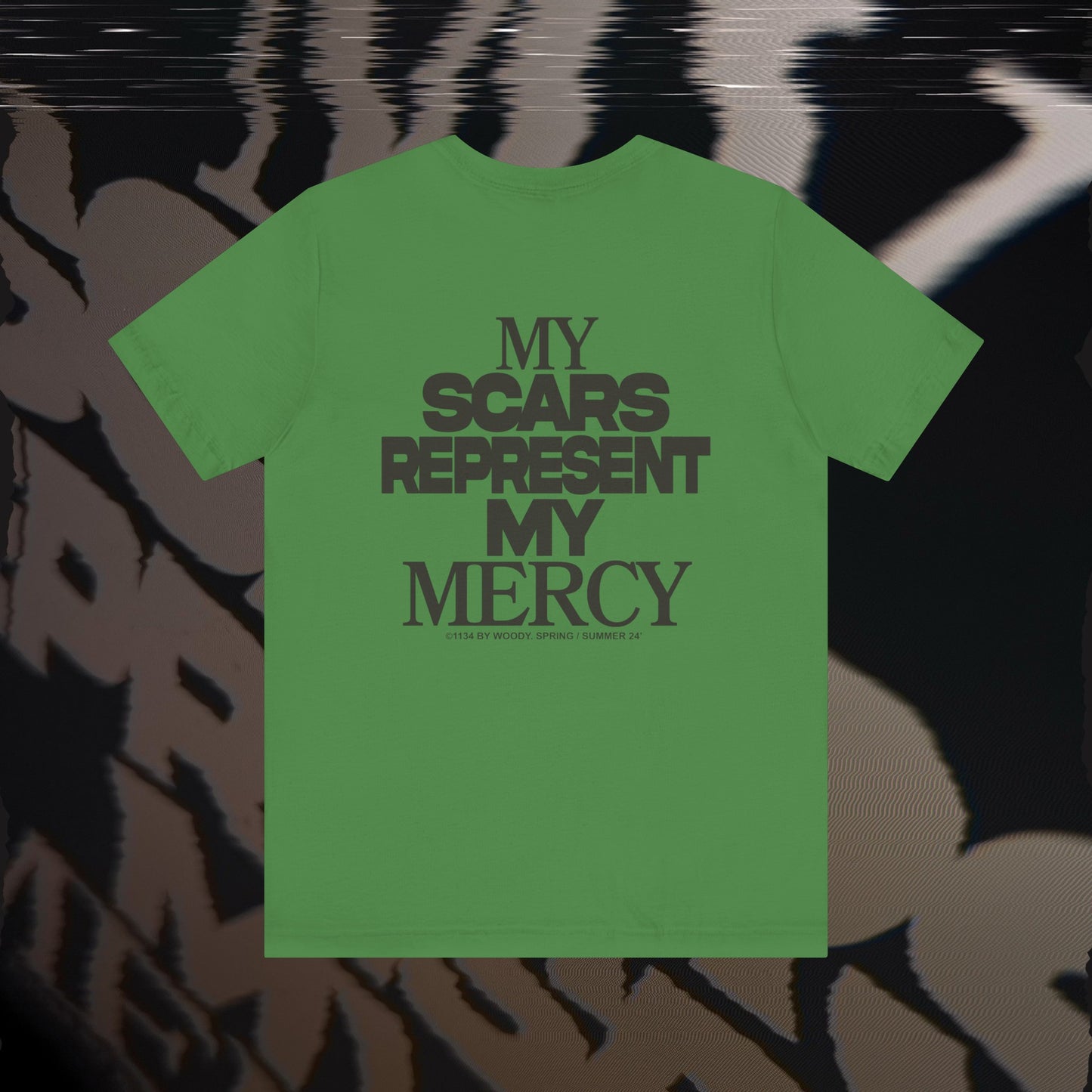 My Scars Represent My Mercy - Leaf - T-shirt