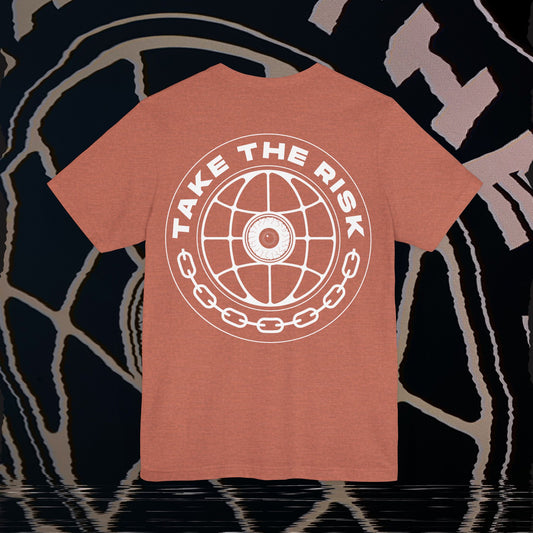 Take The Risk - Heather Clay - T-Shirt