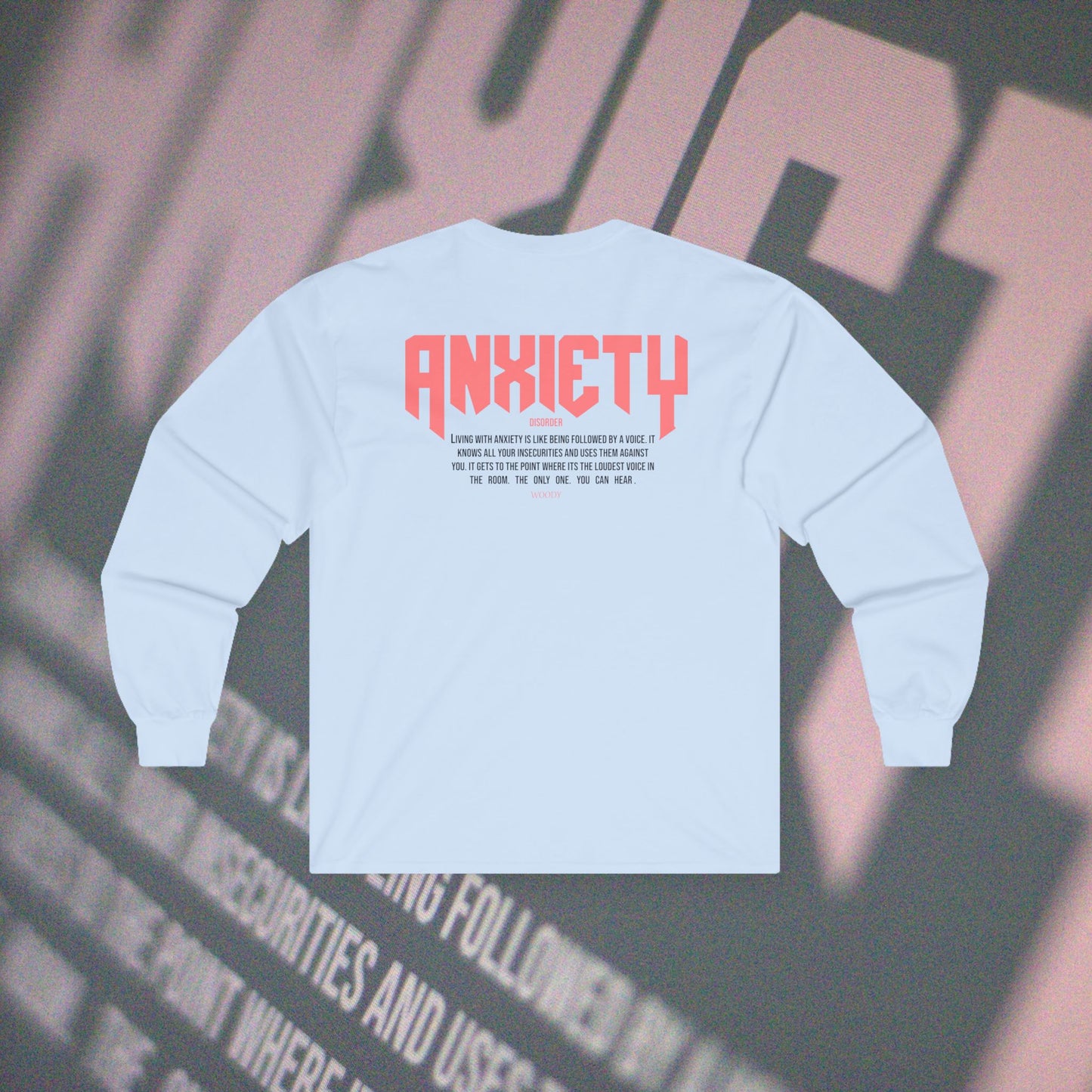 Anxiety - Light Blue - Long Sleeve