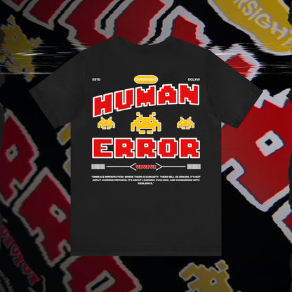 Human Error - Black - T-Shirt