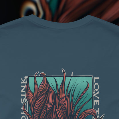 Love The Way You Sink - Deep Teal - T-Shirt