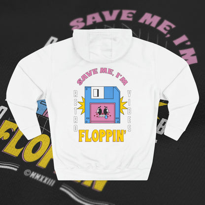 Save Me, I'm Floppin' - White - Hoodie