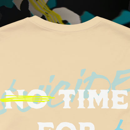 No Time For Romance - Soft Cream - T-Shirt