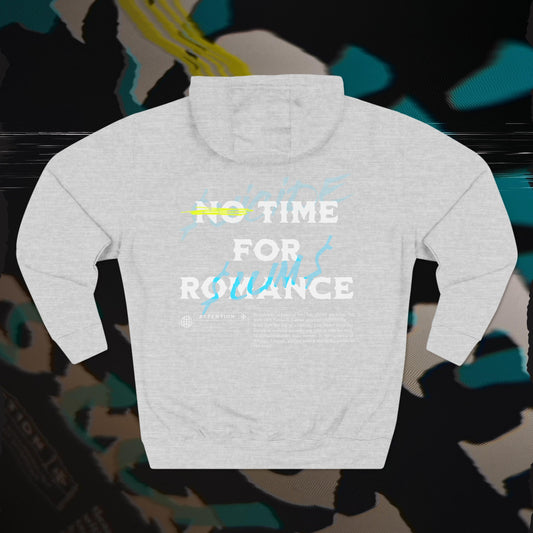 No Time For romance - Heather Grey - Hoodie