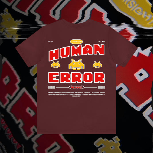 Human Error - Maroon - T-Shirt