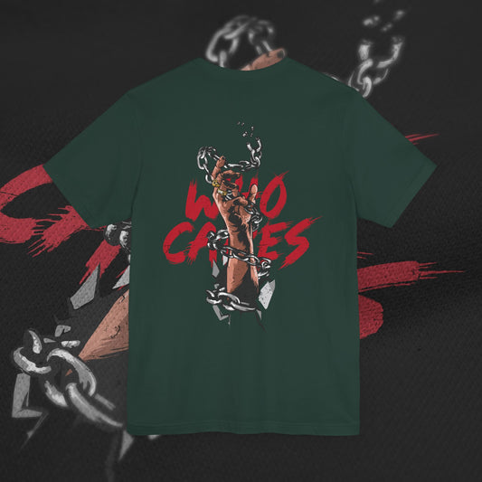 Who Cares - Forrest Green - T-Shirt