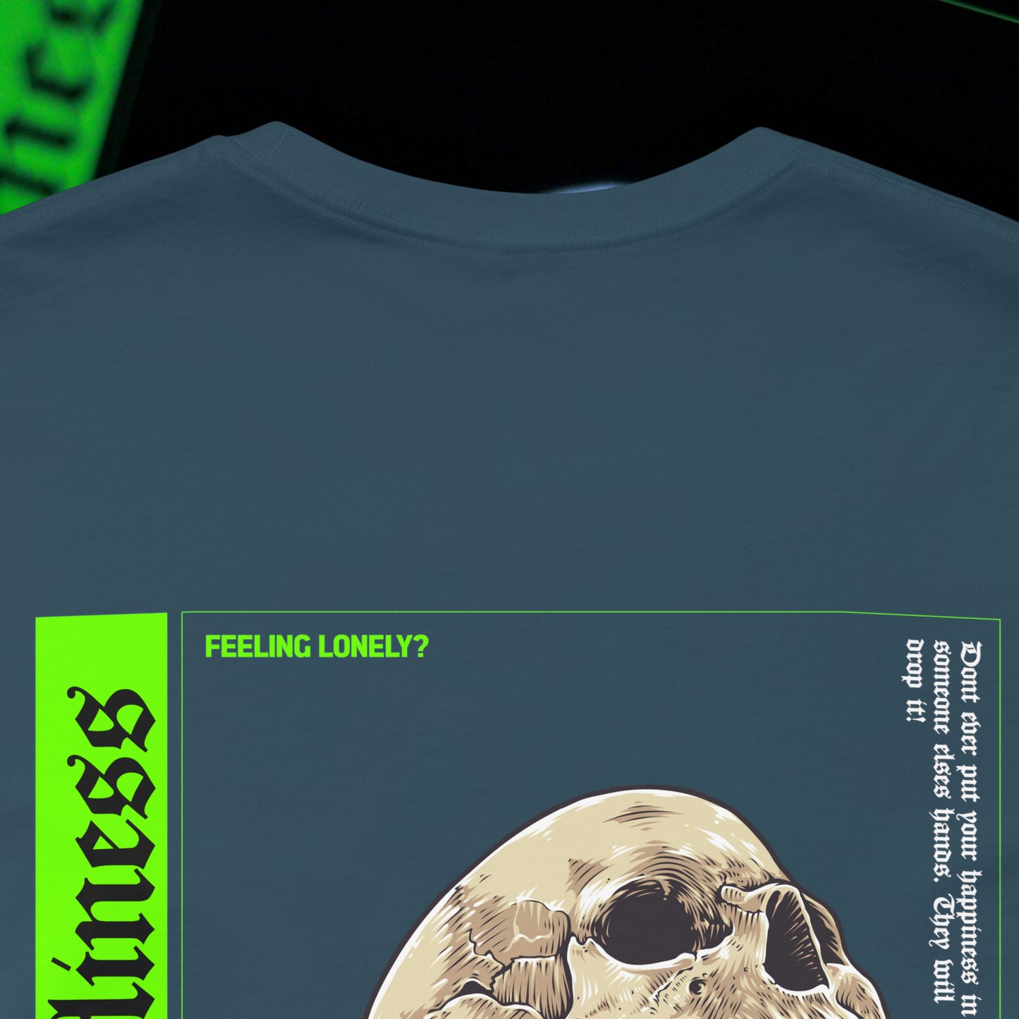 Loneliness - Deep Teal - T-Shirt