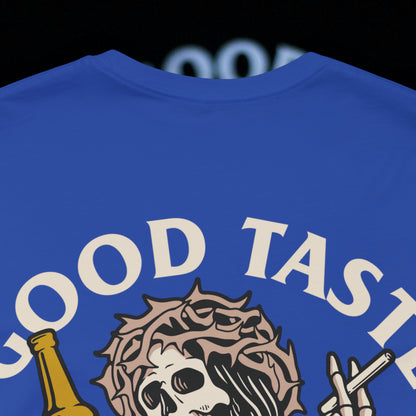 Good Taste - Blue - T-Shirt