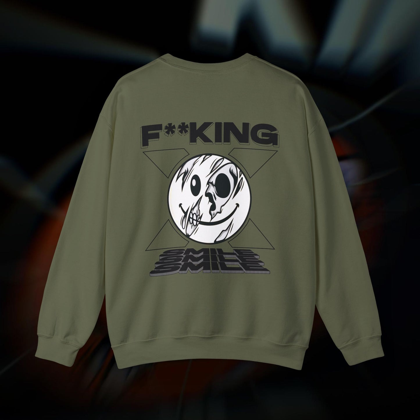 F**KING SMILE - Military Green - Crewneck