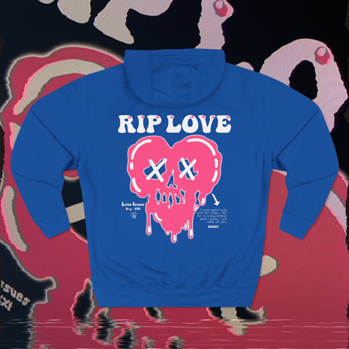 RIP Love - Blue - Hoodie