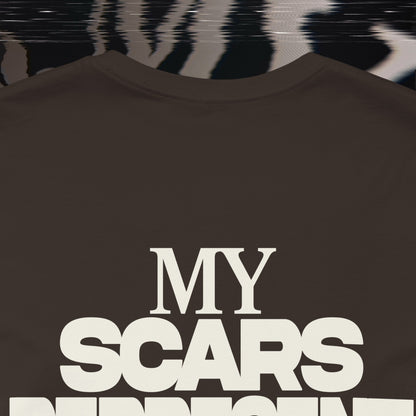 My Scars Represent My Mercy - Brown - T-shirt