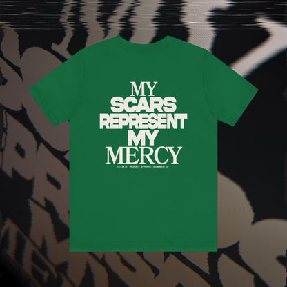 My Scars Represent My Mercy - Kelly Green - T-shirt