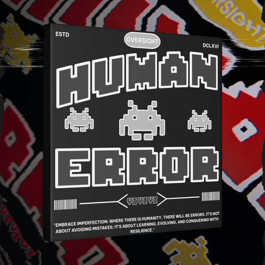 Human Error – 20x20 Matte Canvas Print - Black and White