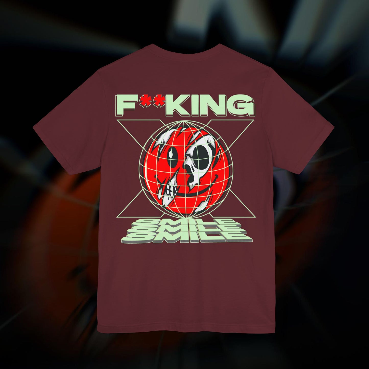 F**KING SMILE - Maroon - T-Shirt