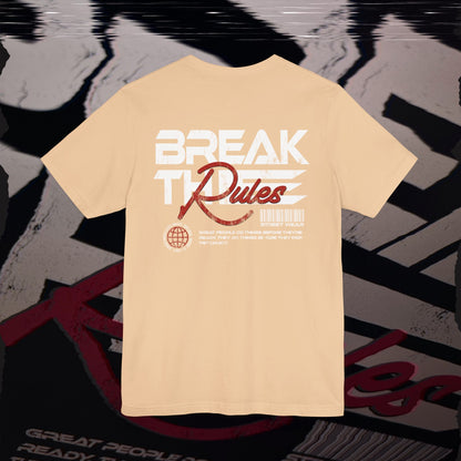 Break The Rules - Sand - T-Shirt