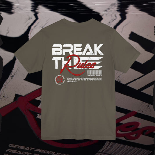 Break The Rules - Army Green - T-Shirt