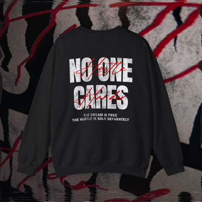 No One Cares, Hustle Harder - Black - Crewneck