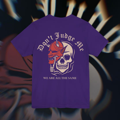 Don’t Judge Me - Purple - T-Shirt