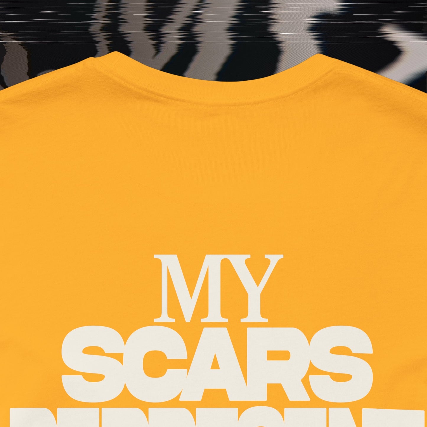 My Scars Represent My Mercy - Gold - T-shirt