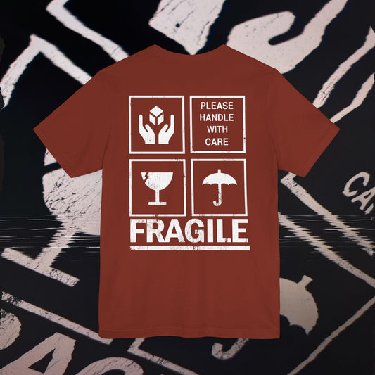 Fragile - Rust - T-Shirt