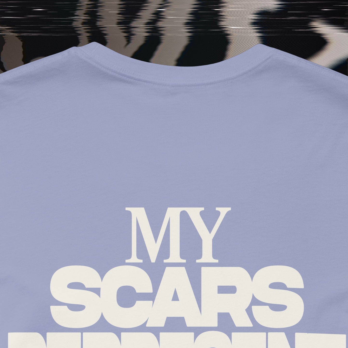 My Scars Represent My Mercy - Lavender - T-shirt